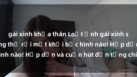 gái xinh khỏa thân Loạt ảnh gái xinh sex nóng bỏng, không thể rời mắt khỏi bức hình nào! Hấp dẫn và cuốn hút đến từng chi tiết.