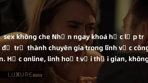 sex không che Nhận ngay khoá học lập trình Java miễn phí để trở thành chuyên gia trong lĩnh vực công nghệ thông tin. Học online, linh hoạt với thời gian, không giới hạn địa điểm. Đăng ký ngay!
