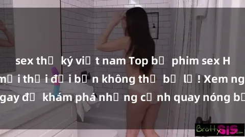 sex thư ký việt nam Top bộ phim sex Hàn Quốc hot nhất mọi thời đại bạn không thể bỏ lỡ! Xem ngay để khám phá những cảnh quay nóng bỏng, đầy nghẹt thở!