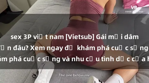 sex 3P việt nam [Vietsub] Gái mại dâm châu Á hấp dẫn đến đâu? Xem ngay để khám phá cuộc sống và nhu cầu tình dục của họ!